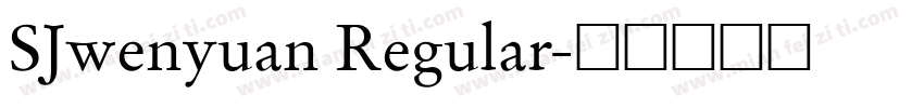 SJwenyuan Regular字体转换